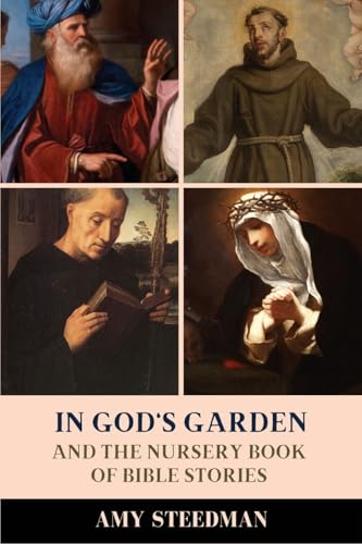 In God's Garden: And The Nursery Book of Bible Stories von FV éditions