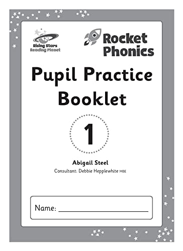 Reading Planet: Rocket Phonics – Pupil Practice Booklet 1 von Rising Stars