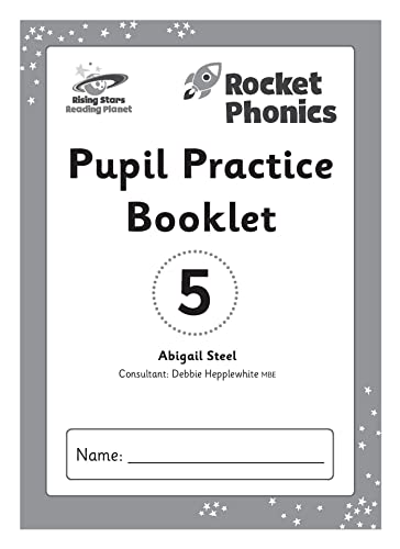 Reading Planet: Rocket Phonics – Pupil Practice Booklet 5 von Hodder Education