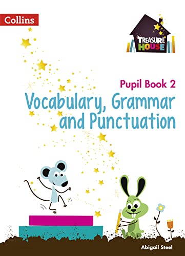 Vocabulary, Grammar and Punctuation Year 2 Pupil Book (Treasure House) von Collins