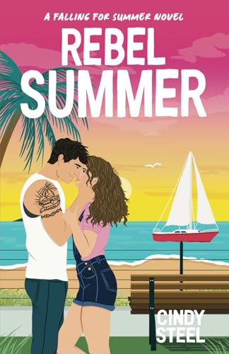 Rebel Summer: A Sweet Romantic Comedy von Independently published