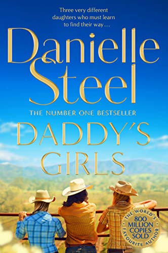 Daddy's Girls: A Compelling Story Of The Bond Between Three Sisters From The Billion Copy Bestseller von Pan
