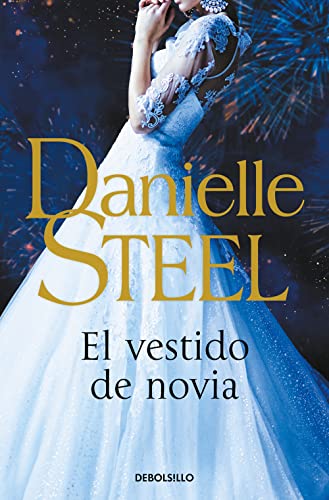 El vestido de novia (Best Seller) von DEBOLSILLO