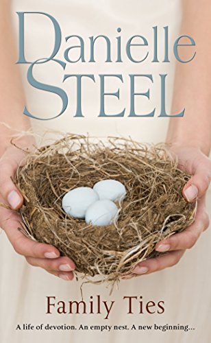 Family Ties: A compelling story of love and family from the billion copy bestseller Family Ties: A compelling story of love and family from the billion copy bestseller