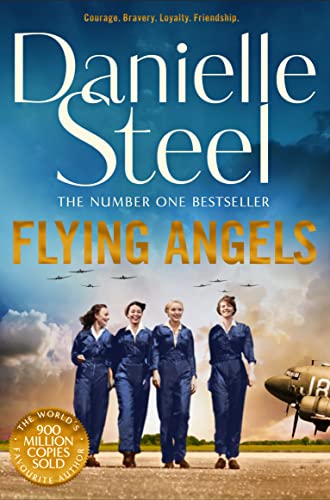 Flying Angels: An inspirational story of bravery and friendship set in the Second World War