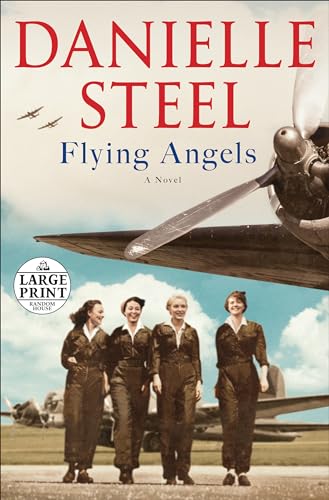 Flying Angels: A Novel (Random House Large Print)