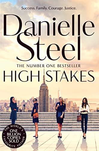High Stakes: A riveting novel about the price of success from the billion copy bestseller