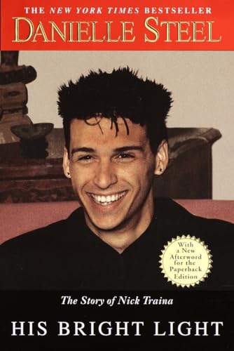 His Bright Light: The Story of Nick Traina His Bright Light: The Story of Nick Traina
