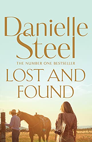 Lost and Found: Escape with a story of first love and second chances from the billion copy bestseller Lost and Found: Escape with a story of first love and second chances from the billion copy bestseller