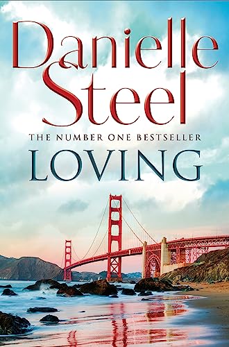Loving: An epic, unputdownable read from the worldwide bestseller