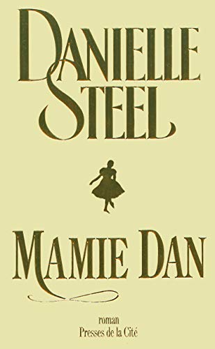 Mamie Dan Mamie Dan von Presses de la Cité