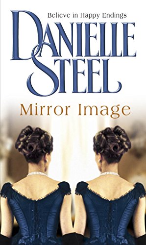 Mirror Image: The moving historical tale of love, family and conflicting destiny from the bestselling author Danielle Steel von Corgi Books