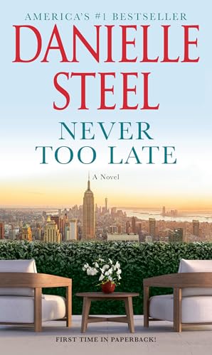 Never Too Late: A Novel von DELL