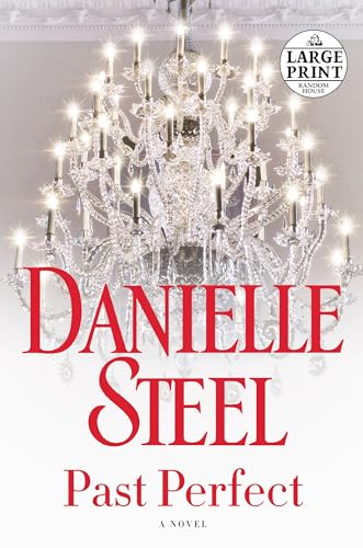 Past Perfect: A Novel (Random House Large Print) von Random House Books for Young Readers