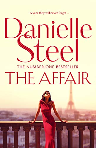 The Affair: A compulsive story of love, scandal and family from the billion copy bestseller von MACMILLAN