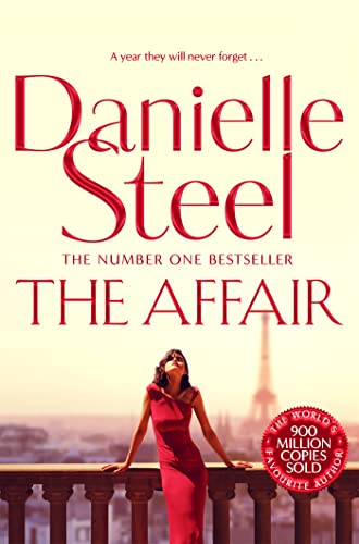 The Affair: A compulsive story of love, scandal and family from the billion-copy bestseller The Affair: A compulsive story of love, scandal and family from the billion-copy bestseller