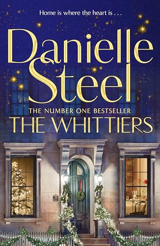 The Whittiers: A heartwarming novel about the importance of family from the billion copy bestseller von Macmillan