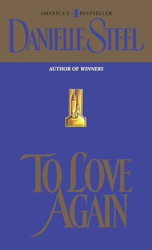 To Love Again: A Novel
