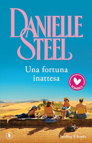 Una fortuna inattesa (Romance) von Sperling & Kupfer