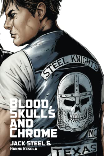 Blood, Skulls and Chrome