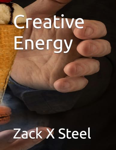 Creative Energy (Short Stories, Band 1) von Independently published