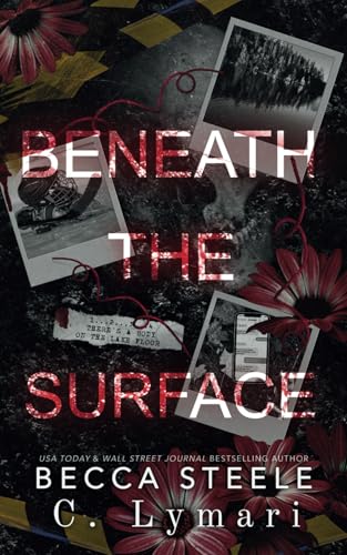 Beneath the Surface (Blackwell Lake, Band 1) von Independently published