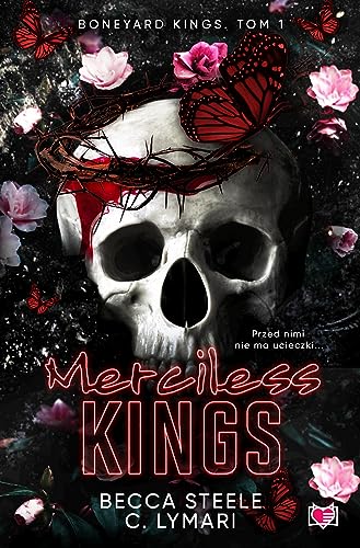 Boneyard Kings (1) (Merciless Kings Boneyard Kings Tom 1, Band 1) von Wydawnictwo Kobiece