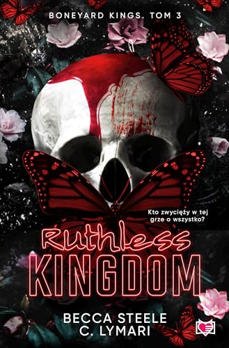Boneyard Kings (3) (Ruthless Kingdom Boneyard Kings Tom 3, Band 3)