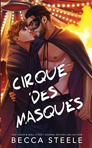 Cirque des Masques - Special Edition von Becca Steele