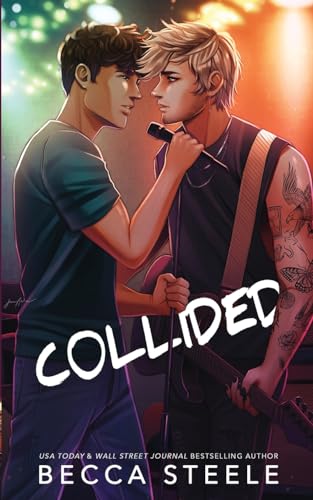 Collided - Special Edition von Becca Steele