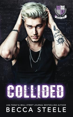 Collided: An MM romance (LSU)