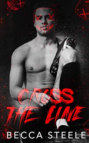 Cross the Line: An MM Enemies to Lovers High School Romance von Independently published