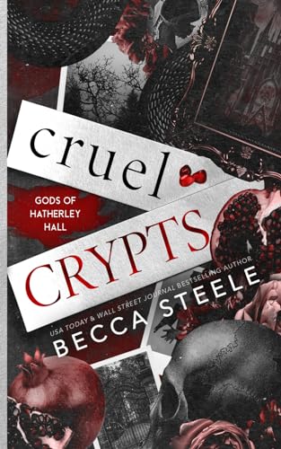 Cruel Crypts (Gods of Hatherley Hall, Band 1)