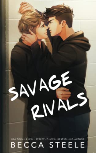 Savage Rivals - Special Edition von Becca Steele