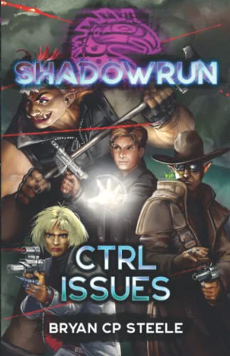 Shadowrun: CTRL Issues