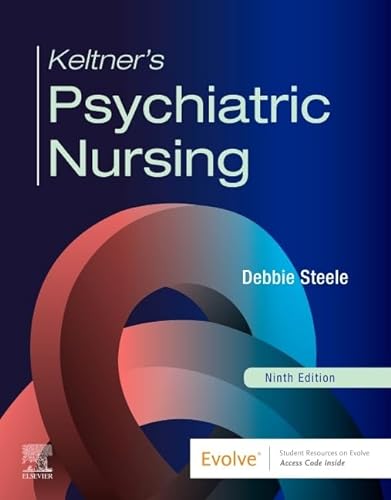 Keltner’s Psychiatric Nursing von Mosby