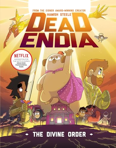 DeadEndia: The Divine Order (DeadEndia, 3) von Union Square & Co.