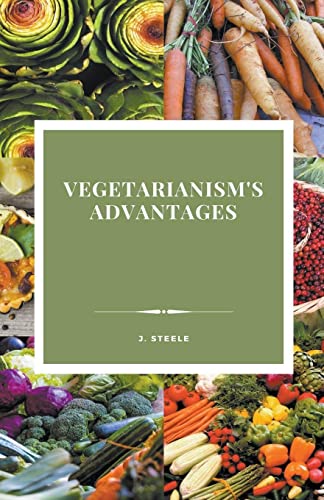Vegetarianism's Advantages
