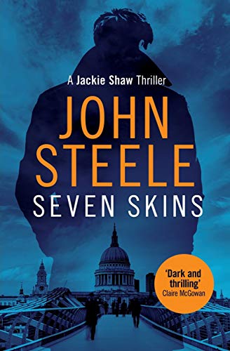 Seven Skins (Jackie Shaw, Band 2) von Silvertail Books