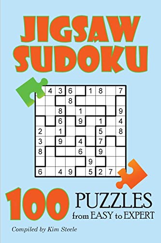 Jigsaw Sudoku: 100 Puzzles from Easy to Expert von CREATESPACE