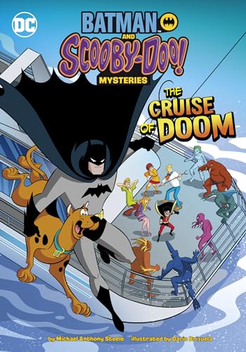 The Cruise of Doom (Batman and Scooby-Doo! Mysteries) von Stone Arch