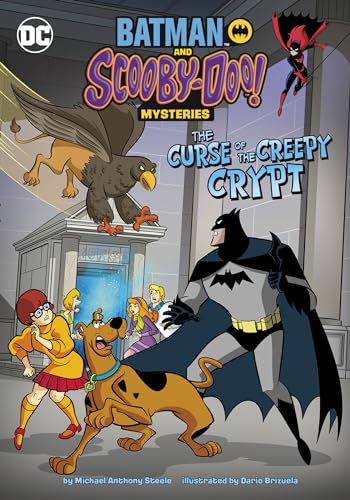 The Curse of the Creepy Crypt (Batman and Scooby-Doo! Mysteries) von Stone Arch