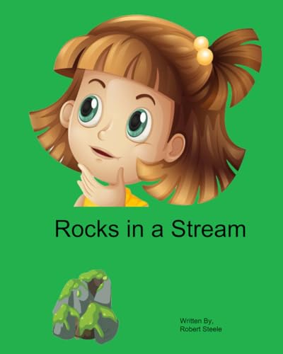 Rocks in a Stream Rocks in a Stream von Independently published