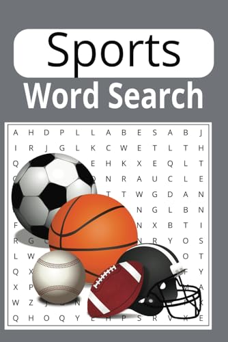 Sports Word Search Puzzle Book: word searches with easy-to-read print for all sports fans 6x9 inches, 110 pages. 50+ puzzles. Football, baseball, soccer basket ball, and many more sports.. Sports Word Search Puzzle Book: word searches with easy-to-read print for all sports fans 6x9 inches, 110 pages. 50+ puzzles. Football, baseball, soccer basket ball, and many more sports.. von Independently published