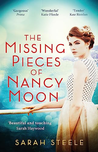 The Missing Pieces of Nancy Moon: Escape to the Riviera with this irresistible and poignant page-turner