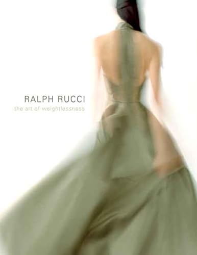 Ralph Rucci: The Art of Weightlessness (Fashion Institute of Technology (YAL))