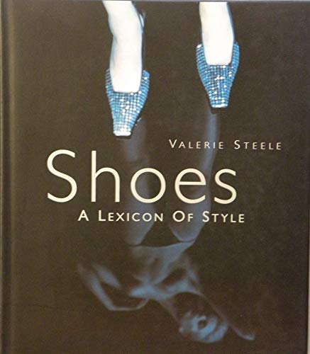 Shoes: A Lexicon of Style