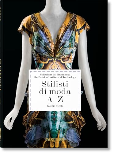 Stilisti di moda A–Z. 40th Ed.