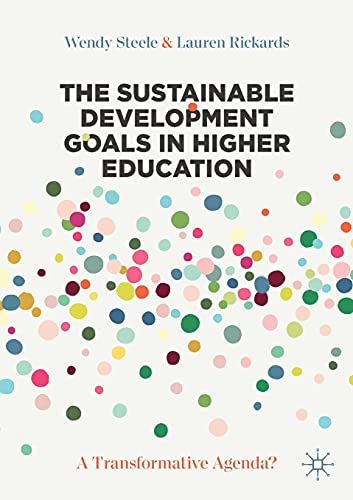 The Sustainable Development Goals in Higher Education: A Transformative Agenda? von Palgrave Macmillan