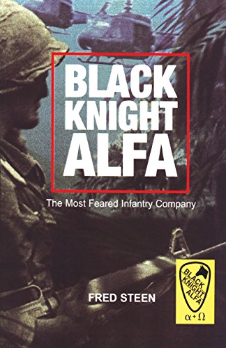 Black Knight Alfa: The Most Feared Infantry Company von Janus Publishing